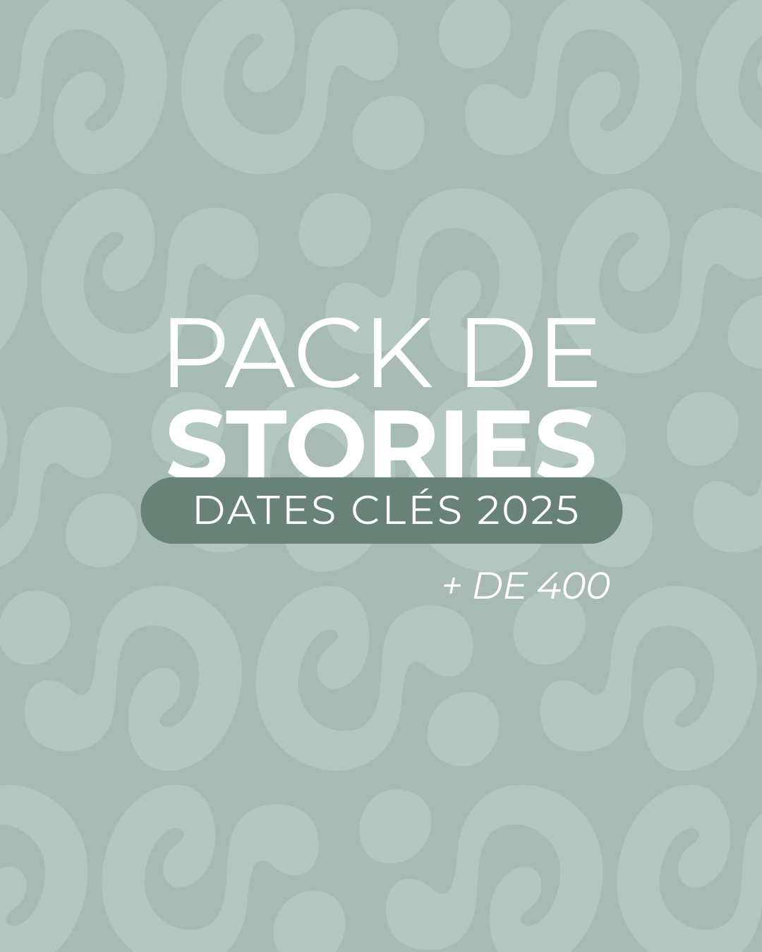 Pack de stories - Dates clés 2025